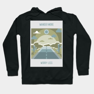 Wander More Worry Less Camping Hoodie